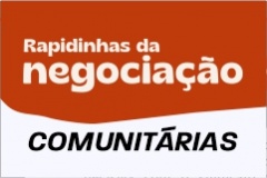 Leia o segundo boletim das negociações das Comunitárias